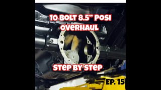 GM 10 Bolt  85quot  Posi Differential Overhaul [upl. by Eleik]