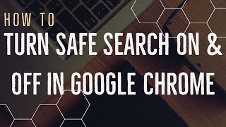 How to turn Google safe search on and off  Updated November 2020 [upl. by Paola]