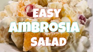 SUPER EASY AMBROSIA SALAD  Perfect Summer Salad [upl. by Wilhelm]