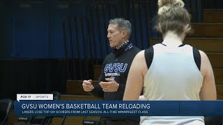 GVSU womens basketball team reloading [upl. by Nae540]