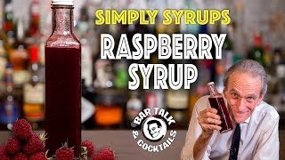 The best Raspberry Syrup for Cocktails and how to make it [upl. by Had]