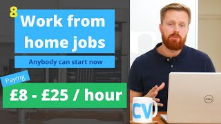 8 work from home jobs anyone can start now  UK US Worldwide [upl. by Allayne778]