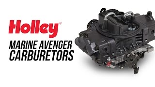 Holley Marine Avenger Carburetors [upl. by Ahsitil]