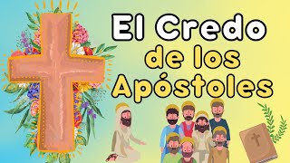 EL CREDO DE LOS APÓSTOLES  ORACIÓN COMPLETA [upl. by Loredo]