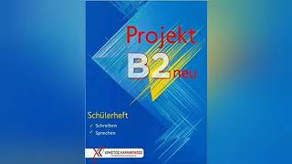 Projekt B2 neu Hören 1 [upl. by Ayiram]