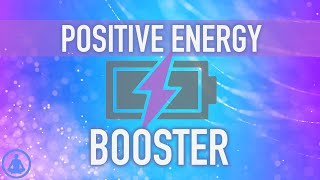 Positive Energy Booster Meditation  Stress Anxiety and Negativity Release in About 5 Minutes [upl. by Dionis320]