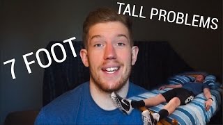 TALL PROBLEMS as a 7 foot guy  7footvlogs [upl. by Yecaj]