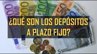 ¿Qué son los DEPÓSITOS A PLAZO FIJO y como funcionan Explicación y Renovación del Depósito [upl. by Oluas]