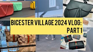 PART 1 Bicester Village 2024 Shopping Vlog [upl. by Maurili414]