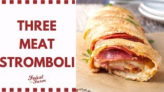 Three Meat Stromboli  A Fast and Easy Dinner [upl. by Kali737]