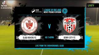 Sligo rovers v Derry city [upl. by Lyrpa]