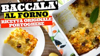 Baccalà alla portoghese al forno Ricetta originale bacalhau com natas [upl. by Stillmann609]