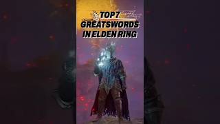 What Are 2024s MOST POWERFUL Greatswords in Elden Ring [upl. by Seline]