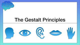 The Gestalt Principles [upl. by Klein]