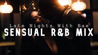 Sensual RampB Playlist  quotThe Perfect LateNight Vibe to Ignite the Sparkquot [upl. by Lacie]