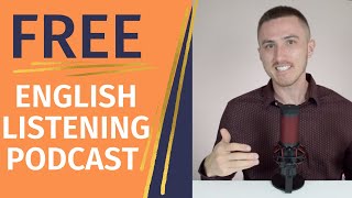 Listening Time Podcast  Practice Your English Listening [upl. by Refenej]