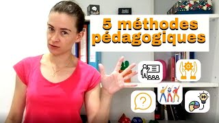 5 méthodes pédagogiques [upl. by Field]