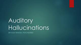 Auditory Hallucinations in Mental disorders [upl. by Columba]