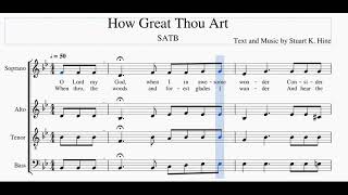 How Great Thou Art  SATB  All Parts  Traditional Hymn Style [upl. by Newg]