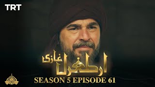 Ertugrul Ghazi Urdu  Episode 61  Season 5 [upl. by Nahshunn]