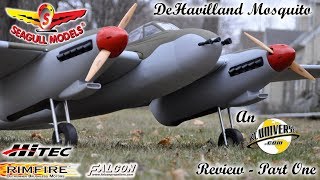 Seagull Models DeHavilland Mosquito ARF review Part One [upl. by Aimek]