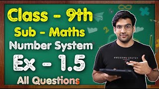 Class 9 Maths Ex 15 Q1 to Q5  Chapter 1 Number system  NCERT  MKR [upl. by Dworman487]