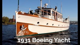 1931 Boeing Yacht Classic Yacht A piece of History Immaculate [upl. by Aikrahs]