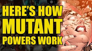 Mutant Classifications amp Powers Explained Comics Explained [upl. by Nelo]