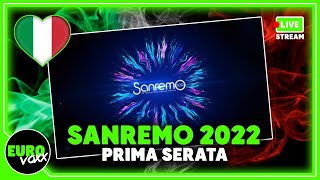 SANREMO 2022 PRIMA SERATA NIGHT 1 REACTION [upl. by Jasper128]