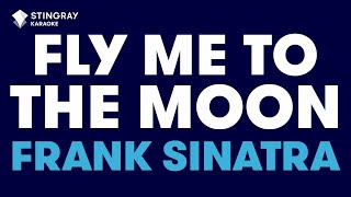 Frank Sinatra  Fly Me To The Moon Karaoke with Lyrics [upl. by Ainolloppa]