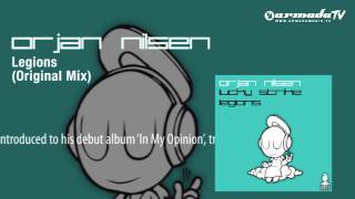 Orjan Nilsen  Legions Original Mix [upl. by Fondea987]