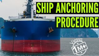 How Ship Anchor Works  Procedure For Anchoring a Ship at Sea [upl. by Otir]