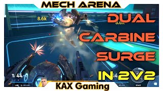 Dual Carbine 12 Surge ACHIEVEMENT requires quotFinessequot  Mech Arena [upl. by Llerrahs]