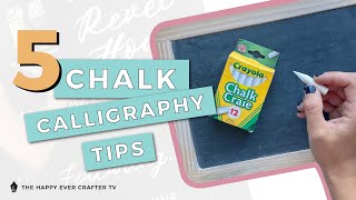 5 NeedToKnow Chalk Calligraphy Tips [upl. by Searcy]