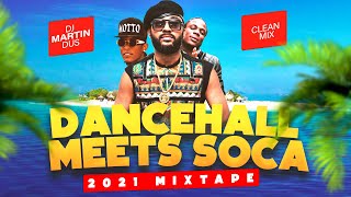 DANCEHALL MEET SOCA CLEAN FEAT MOTTO  POPCAAN  SKILLIBENG  MACHEL amp MORE DJ MARTIN DUS [upl. by Leynad]