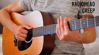 Radiohead – Creep EASY Guitar Tutorial With Chords  Lyrics [upl. by Peregrine]