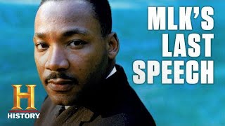 Martin Luther King Jrs Last Speech  History [upl. by Ahsenev]