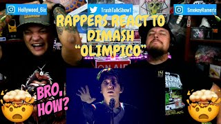 Rappers React To Dimash quotOlimpicoquot [upl. by Lucretia]