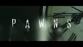 Movie Intro  Pawns SHORT FILM [upl. by Eisenhart]