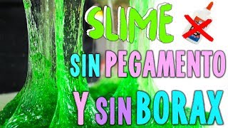 PROBANDO SLIME SIN PEGAMENTO Y SIN BORAX 2 [upl. by Armin22]