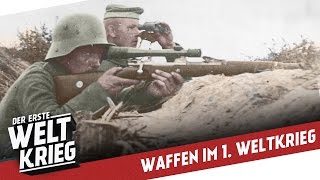 Gewehre des 1 Weltkriegs I DER ERSTE WELTKRIEG Special [upl. by Leryt]