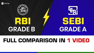 RBI Grade B Versus SEBI Grade A  RBI and SEBI Salary Comparison  RBI and SEBI Jobs Comparison [upl. by Hayouqes]