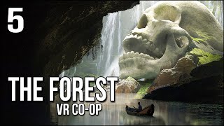 The Forest VR  5  We Accidentally Went Into A VERY BAD Cave [upl. by Gnoc234]