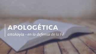 Introducción a la Apologética [upl. by Aleel593]