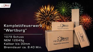 Komplettfeuerwerk quotWartburgquot [upl. by Fitalludba]