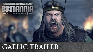 Total War THRONES OF BRITANNIA  Gaelic Cinematic Trailer [upl. by Eniruam]