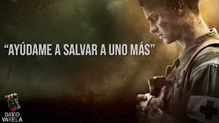 Desmond Doss  quotAyúdame a salvar a uno másquot  HD [upl. by Nirik345]