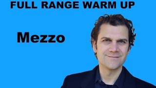 Singing Warm Up  Mezzo Soprano Full Range [upl. by Hosfmann]