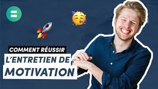 Comment RÉUSSIR TON ENTRETIEN de Motivation  😎 école de commerce ingé stage [upl. by Sirad222]