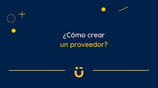 Crear proveedor [upl. by Anelak]